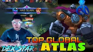Top Global Atlas by BLACKLIST INTERNATIONAL DEX STAR | Atlas Best Build 2020 ~ Mobile Legends