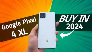 Google Pixel 4XL в 2024 году: стоит ли он того спустя 4 года? Честный обзор!