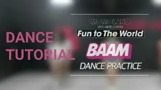 MOMOLAND모모랜드 BAAM  Dance Practice (Mirror and slow mo)