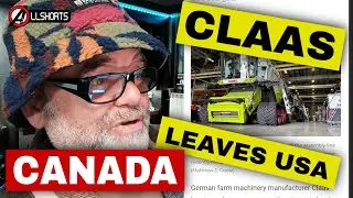 CLAAS Shifts US Combine Production to Germany, good for CANADIAN farmers