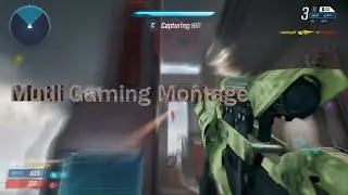 Multi Gaming Montage (Edited By HowlKing)
