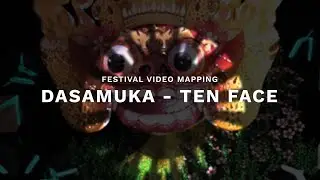 Dasamuka 1-minute Japan International Video Mapping Finalist