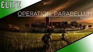 Operation: Parabellum - Theme - Rainbow Six: Siege