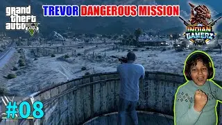 Most Dangerous Trevor Mission 💀 | GTA 5 Gameplay Hindi | Game Journey Day 08