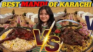 Tried RIDAN mandi in Karachi😍😋|| Which one is better?