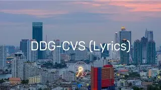 DDG - CVS (Lyrics)