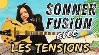 Sonner FUSION avec LES TENSIONS -  Anouck Andr&eacute; - Guitare Xtreme Magazine #136