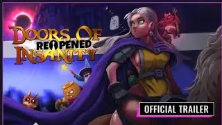 Doors of Insanity: ReOpened Official Trailer/New games trailer 2025 #gametrailers