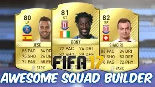 FIFA 17 - AWESOME CHEAP SQUAD BUILDER!!!
