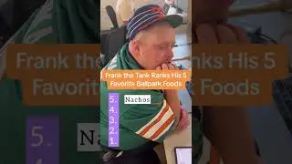 Frank The Tank Ranks: Ballpark Foods