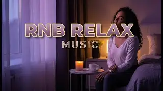 Late Night Chill R&B 🌙 | Smooth & Moody Vibes for Relax, Study & Midnight Drives
