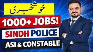 Sindh Police Jobs  | 1000+  Jobs | ASI Assistant Sub Inspector | Constable