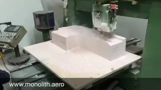 5 Axis CNC Foam Cutting Monolith Aeroworks