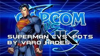 Superman CVS|POTS by Varo Hades