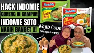 COBA HACK INDOMIE GORENG CAMPUR INDOMIE SOTO ⁉️ENAKNYA NAGIH BANGET ‼️
