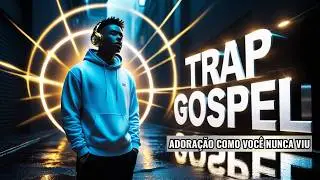 Ouça Agora  | Trap Gospel Que Vai Mudar sua Vida 🔥