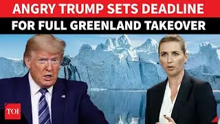 'Handover Greenland To U.S. By June 1, Or...': Trump's HUGE ULTIMATUM & Threat To Europe