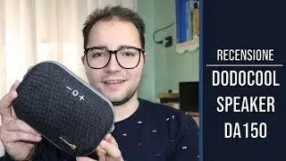 #Dodocool Speaker Bluetooth DA150: la recensione