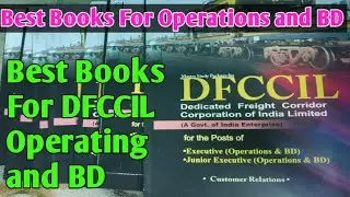 DFCCIL Executive Operations and BD best Book | Best books for Executive Operations and BD