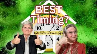 When To Sell Your Home in La Canada, La Crescenta For Maximum Profit: Timing Is Everything