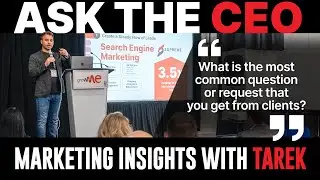 Ask the CEO: Marketing Insights