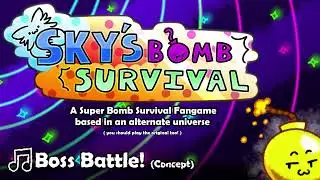 🎵Boss Battle! (Concept) - Sky's Bomb Survival OST