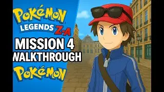 Pok&eacute;mon Legends Z-A Mission 4 Walkthrough | Battle Zone Wins and First Lost, Rank Up Y & Defeat Zach