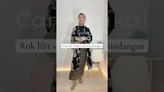 3 looks cara pakai #kainbatik #berkain #tutorial #hacksandtips #batikoutfit #tutorialstyle