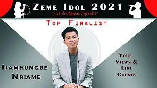 Isamhungbe Nriame - Final  Round Zeme Idol 2021