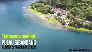 Drone View Pulau Sibandang Kecamatan Muara Tapanuli Utara
