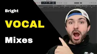 How To Get Bright Vocals WITHOUT Harshness