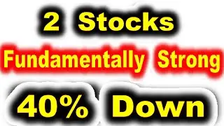 2 Stocks : 40% Down ( Fundamentally Strong ) 2 Mid Cap Stocks | Finance Share Business news by SMKC