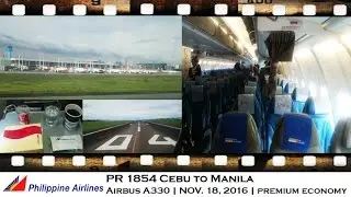 FLIGHT REVIEW PHILIPPINE AIRLINES PR 1854 CEBU TO MANILA AIRBUS A330- 300 PREMIUM ECONOMY