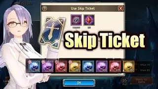 King's Raid : Skip Ticket  ★ ★ ★ ★ ★