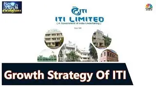 जानिए Growth के लिए ITI का Plan | Know Your Company | CNBC Awaaz