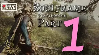 Soulframe Playthrough Part 1 &ndash; First Steps in a Dangerous New World (LIVE)