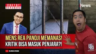 [FULL] KRITIK BISA DIPENJARA?! Polemik Mens Rea Pandji Bikin Publik Ketakutan? | Rakyat Bersuara