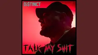 Talk My Shit (feat. Nate William)