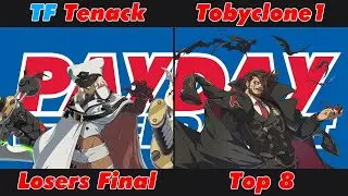 [The PAYDAY Bracket #23] Top 8 - TF | Tenack (Ramlethal Valentine) VS Tobyclone1 (Slayer)