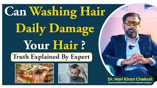 Daily Hair Wash చేయడం జుట్టుకు నష్టం చేస్తుందా? నిజమైన సమాధానం! #HairCareTelugu #HairFall