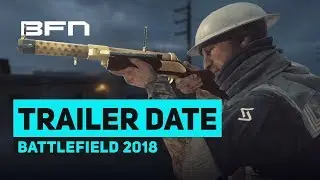 Battlefield 2018 Trailer RELEASE DATE Easter Egg? Incursions Releasing SOON? - Battlefield 2018 News
