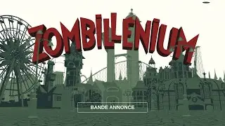 ZOMBILLENIUM | Bande Annonce Officielle