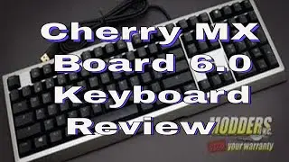 Cherry MX Board 6.0 Keyboard Review