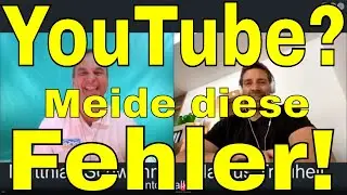 028 Vermeide diese 3 Fehler bei deinem YouTube-Start! Mentor-Talk.de