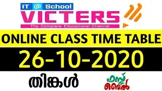KITE VICTERS CHANNEL ONLINE CLASS TIME TABLE OCTOBER 26 MONDAY TOMORROW TIME TABLE TODAY