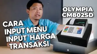 CASH REGISTER OLYMPIA CM802SD INPUT MENU, HARGA DAN CARA TRANSAKSI