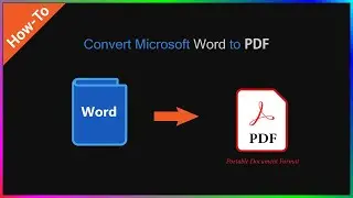 How-to Convert Microsoft Word Document to PDF Portable Document Format