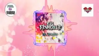 The Brainkiller - In The Funk (Original Mix)