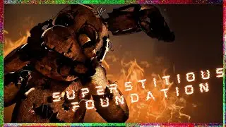 [FNAF/SFM] Superstitious Foundation (SHORT/REMAKE)