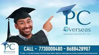 Study Abroad | Best Overseas Education Consultancy | PC Overseas | +91 7730000480, +91 8688428907